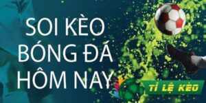 Soi kèo bóng đá tối nay là điều thiết yếu